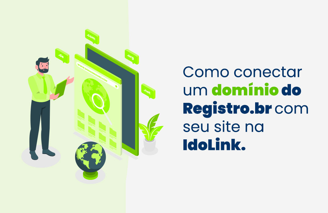 Como conectar um domínio do Registro.br com seu site na IdoLink